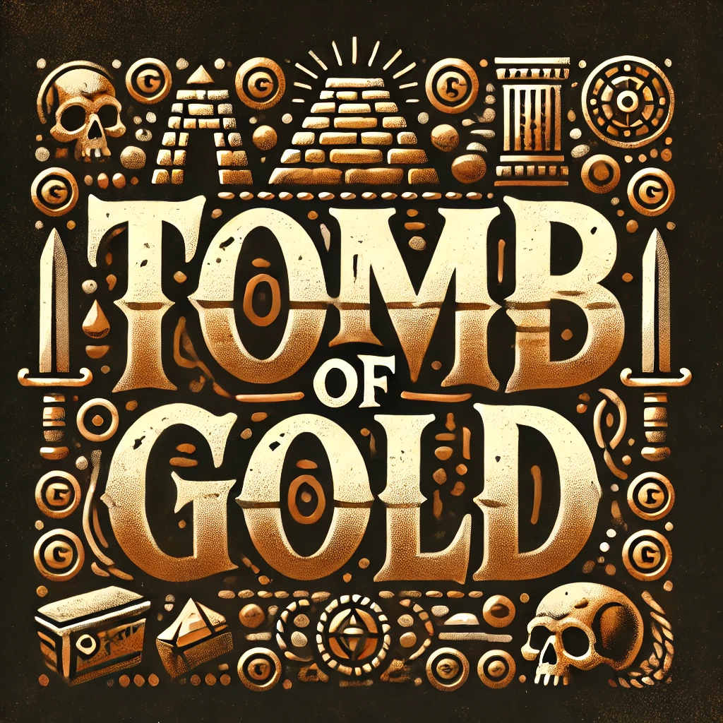 Tomb of Gold
